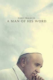 Pope Francis -- A Man of His Word